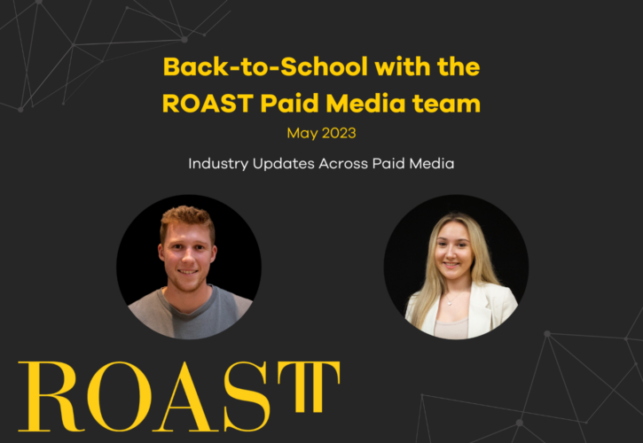 Back-to-School with the ROAST Paid Media team